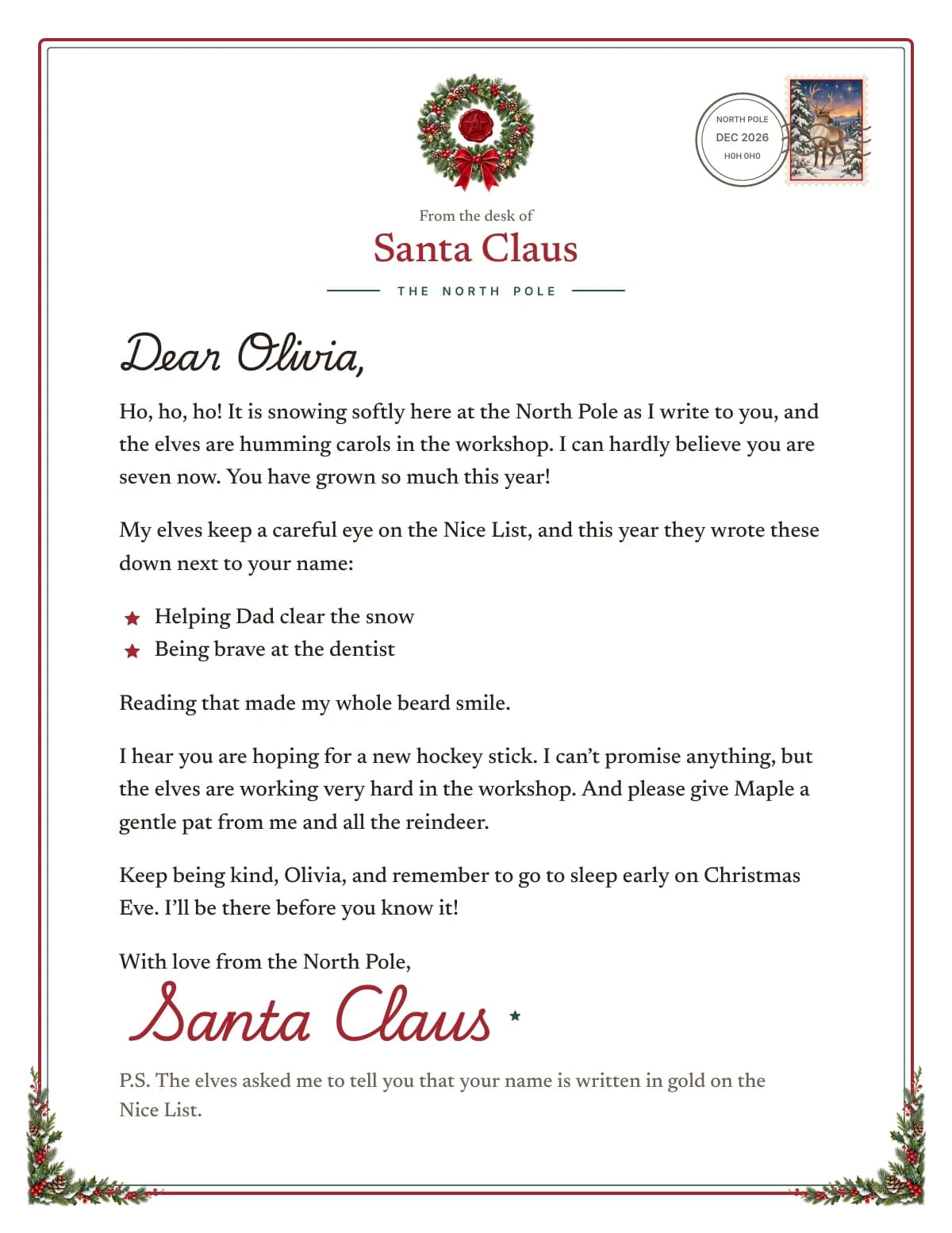 A letter from Santa on stationery with a holly wreath, a reindeer stamp and a North Pole postmark: “Dear Olivia,” three good deeds with stars, a wish for a new hockey stick and Santa Claus’s signature in red