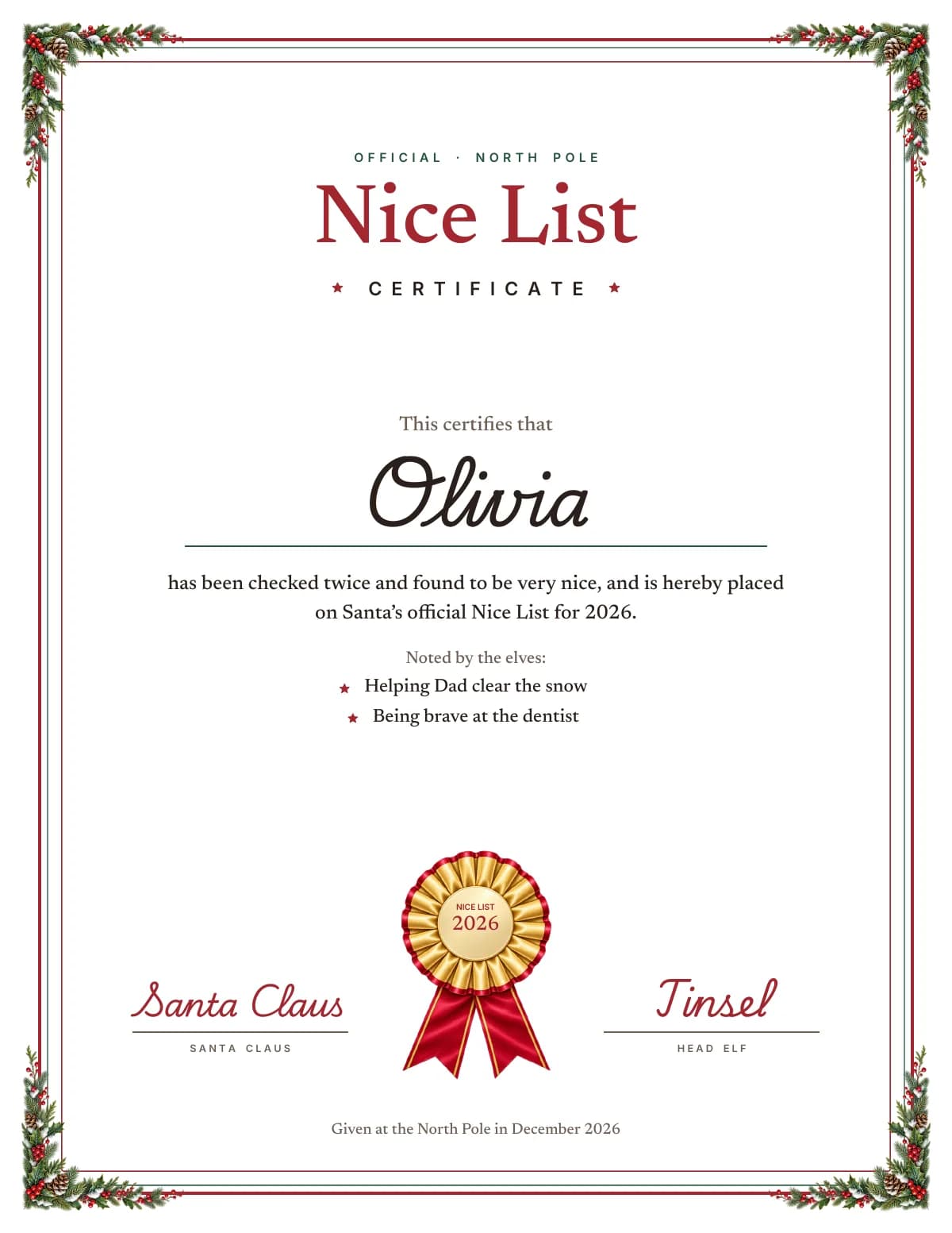 Page three: Olivia's Nice List certificate for 2026 with holly in the corners, a gold rosette and the signatures of Santa Claus and Tinsel, head elf
