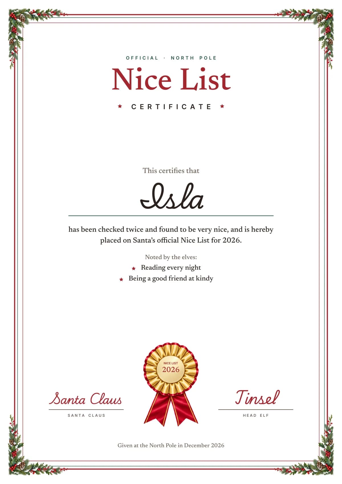 Page three: Isla's Nice List certificate for 2026 with holly in the corners, a gold rosette and the signatures of Santa Claus and Tinsel, head elf